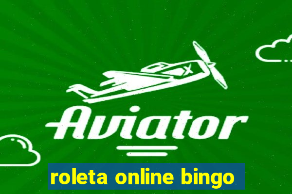 roleta online bingo