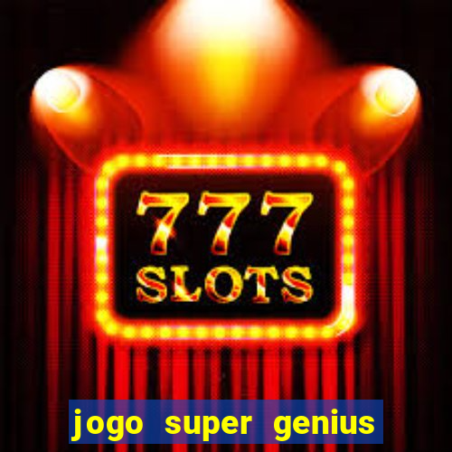 jogo super genius paga de verdade