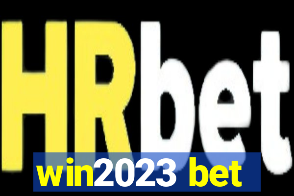 win2023 bet