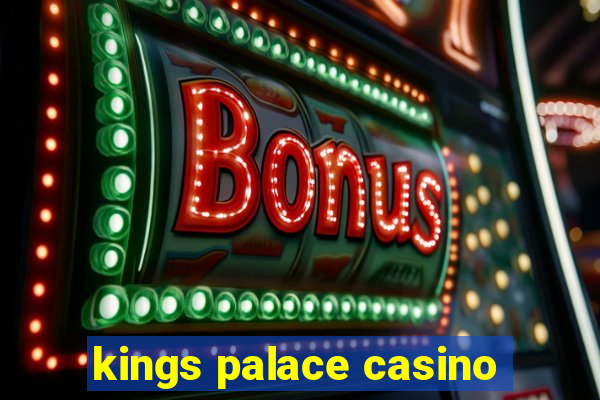 kings palace casino