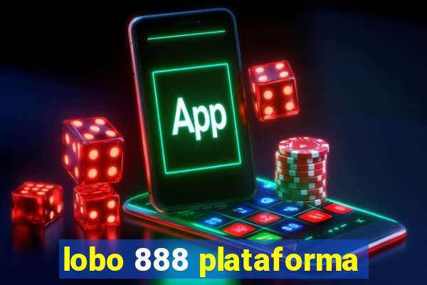 lobo 888 plataforma