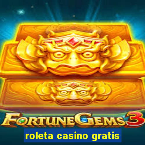 roleta casino gratis