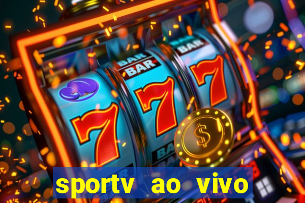 sportv ao vivo online multi