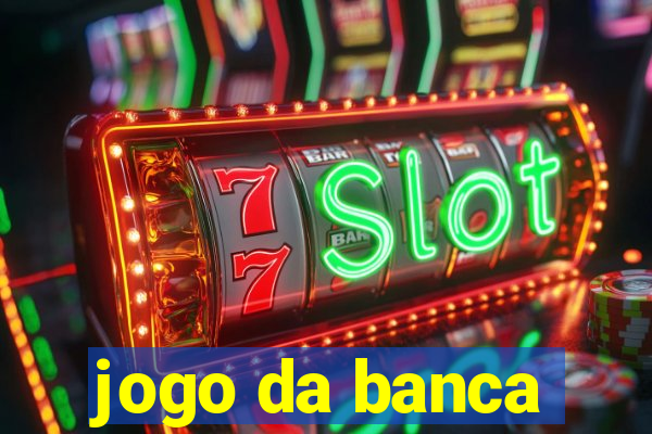 jogo da banca