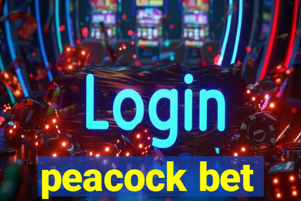 peacock bet