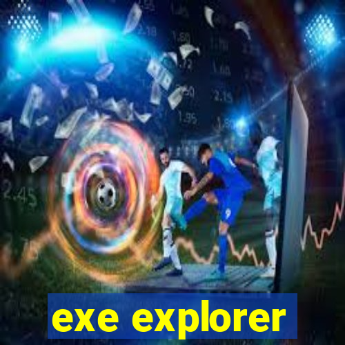 exe explorer