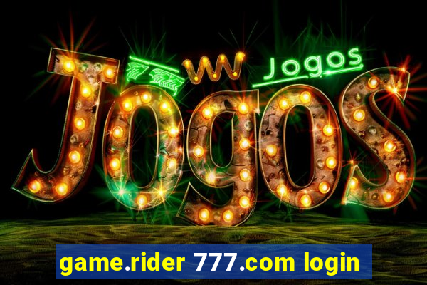 game.rider 777.com login