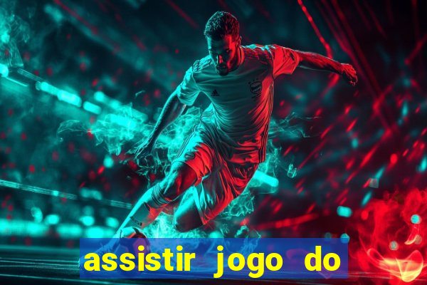 assistir jogo do corinthians ao vivo vto