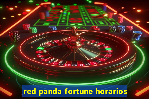 red panda fortune horarios