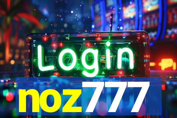 noz777