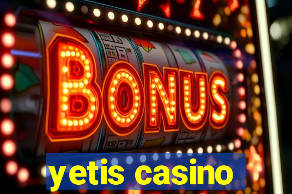 yetis casino