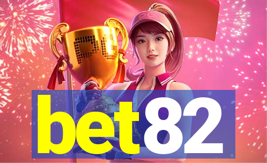 bet82