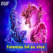 futemax hd ao vivo