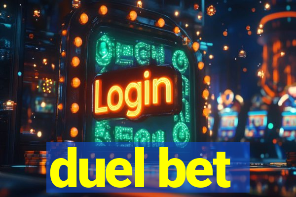 duel bet