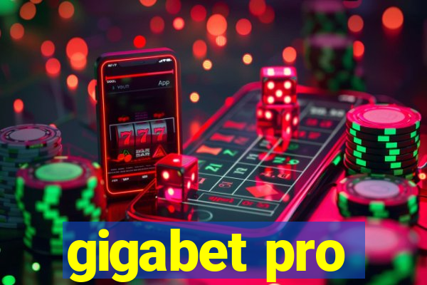 gigabet pro