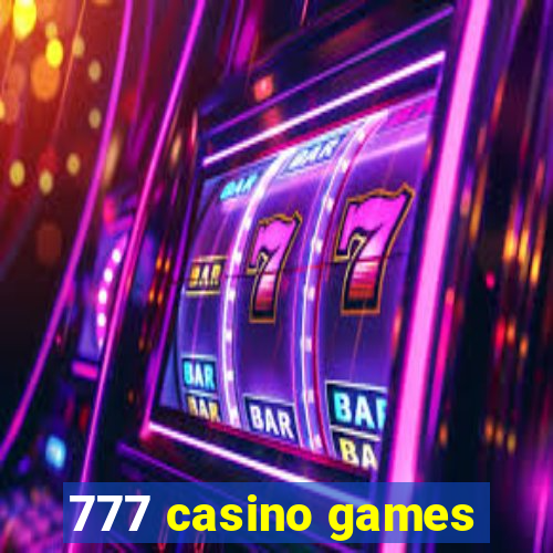 777 casino games