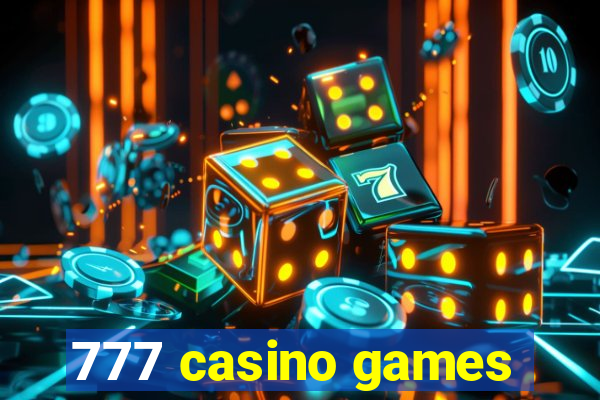 777 casino games