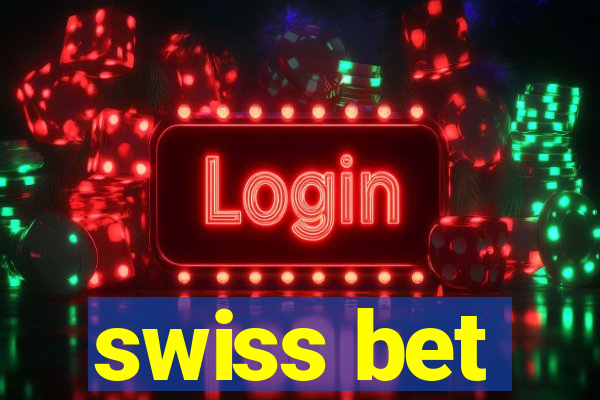 swiss bet