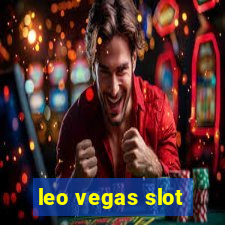 leo vegas slot