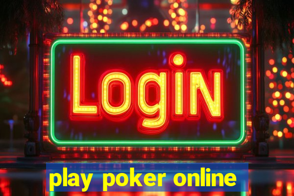 play poker online