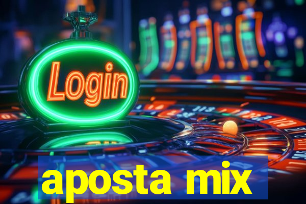 aposta mix