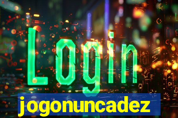 jogonuncadez