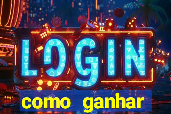 como ganhar dinheiro em casino online