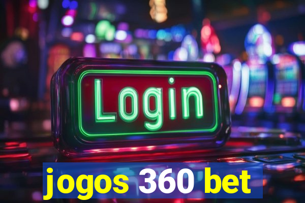 jogos 360 bet