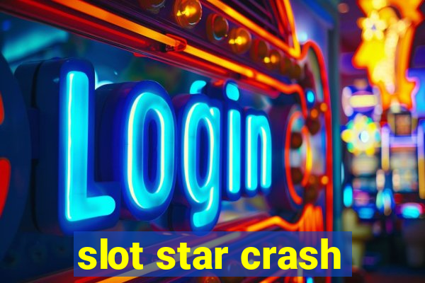 slot star crash