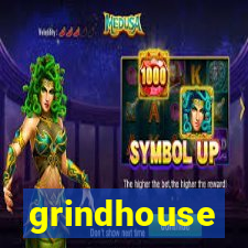 grindhouse