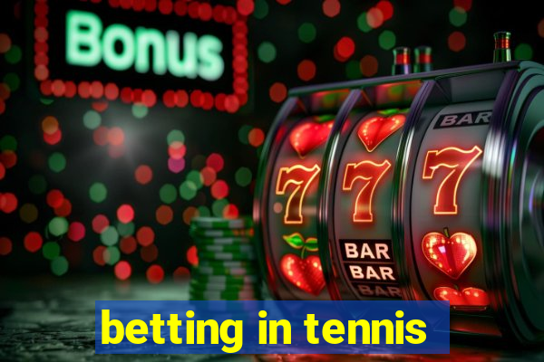 betting in tennis