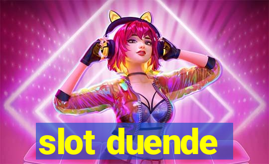 slot duende