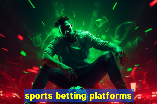 sports betting platforms