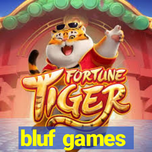 bluf games