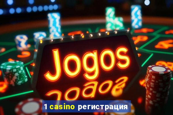 1 casino регистрация