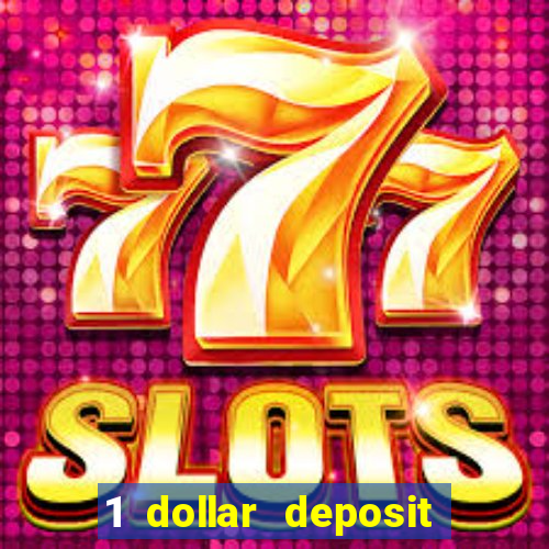 1 dollar deposit casinos canada