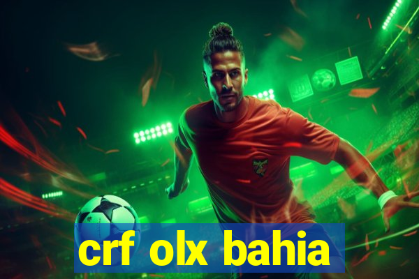 crf olx bahia