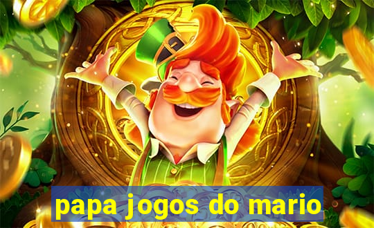 papa jogos do mario