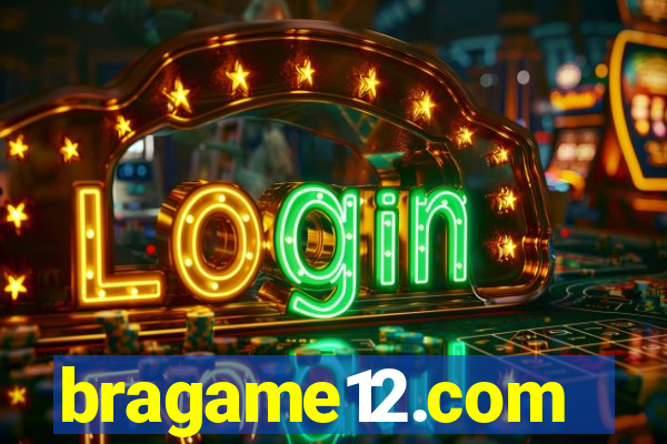 bragame12.com