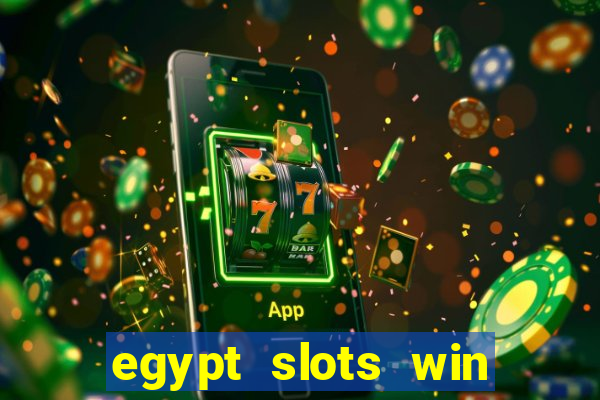 egypt slots win real money