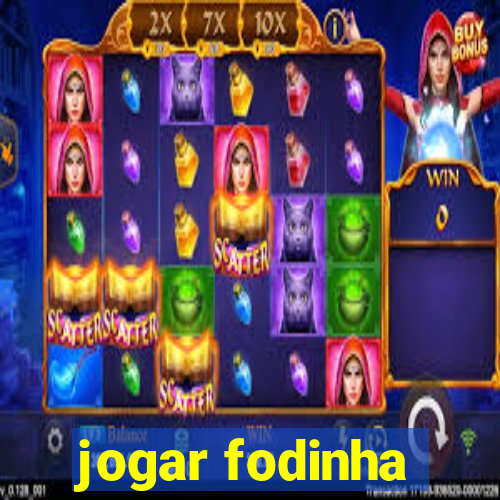 jogar fodinha