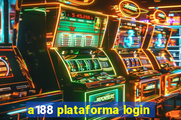 a188 plataforma login