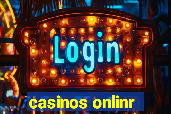 casinos onlinr