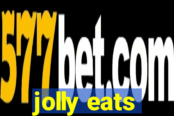 jolly eats