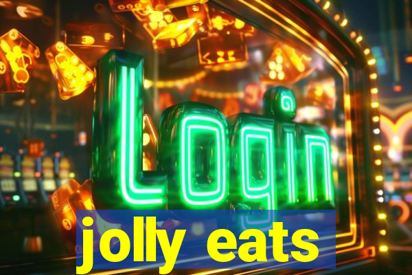 jolly eats