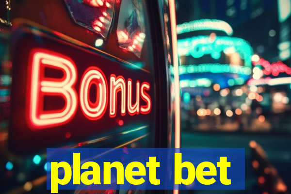 planet bet