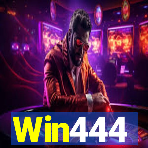 Win444