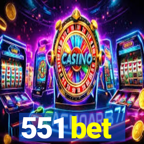 551 bet