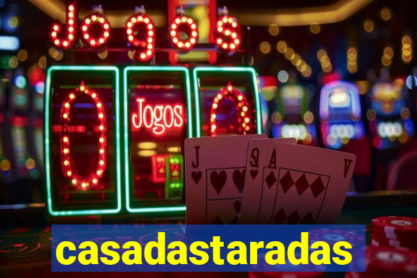 casadastaradas