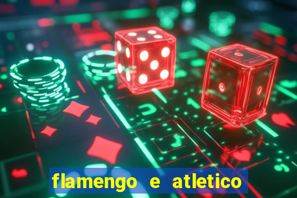 flamengo e atletico mineiro futemax